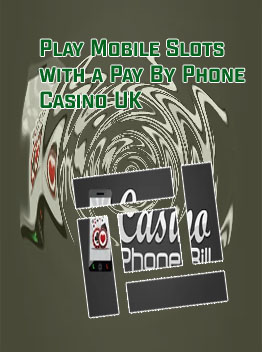 Best pay by phone casinos