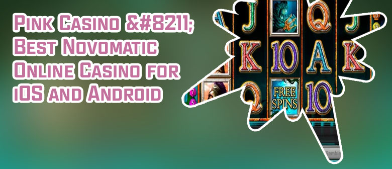 Top novomatic online casino sites